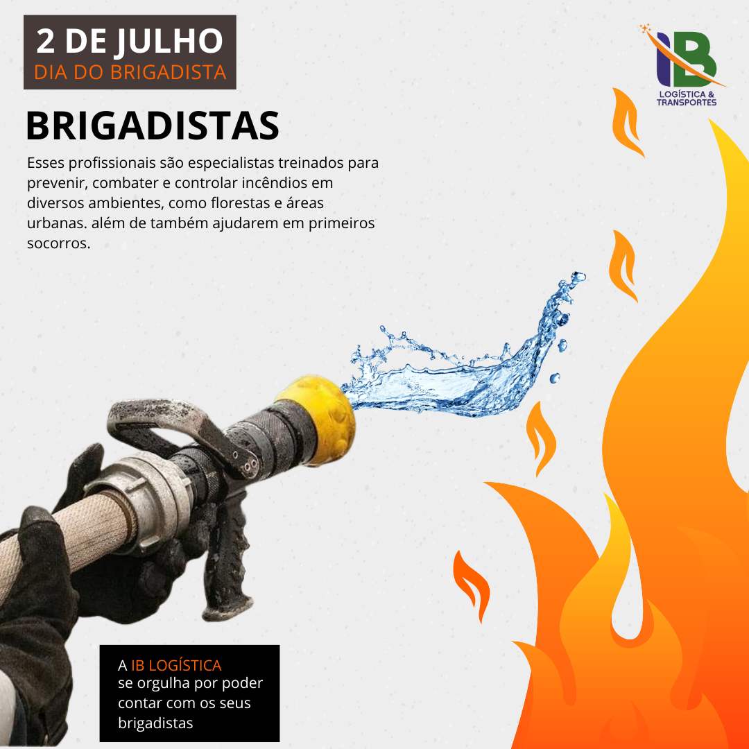 02 de Julho dia do Brigadista 